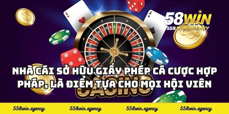 Nhà cái sở hữu giấy phép cá cược hợp pháp, là điểm tựa cho mọi hội viên