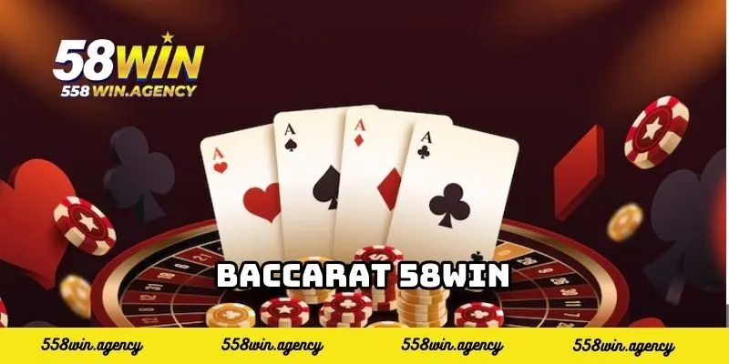 Baccarat 58WIN