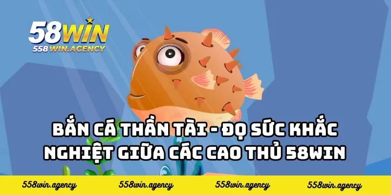Bắn Cá Thần Tài