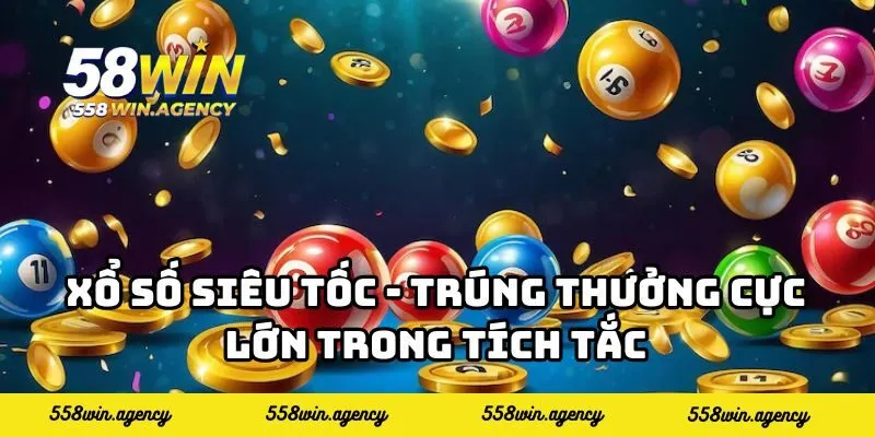 Xổ Số Siêu Tốc